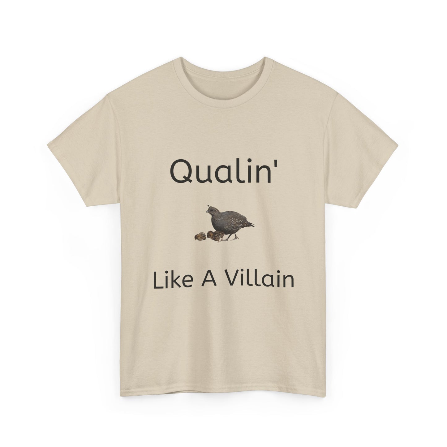 Qualin' Like A Villain Unisex Tee - Funny Quote T-Shirt, Gift for Bird Lovers, Casual Wear, Trendy Style, Birthday Present