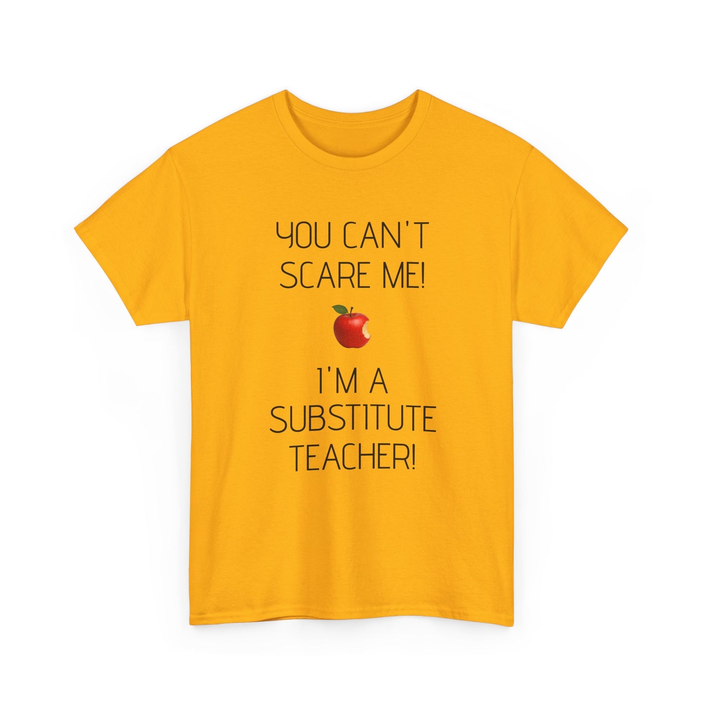 Substitute Teacher Tee: Fun Humor Shirt, Teacher Gift, Classroom Apparel, Educational Humor Tee, Back to School Wear