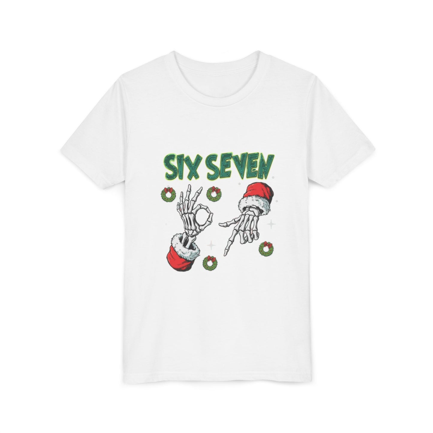 Six Seven Skeleton Hands Youth Tee | Christmas Santa Wreaths
