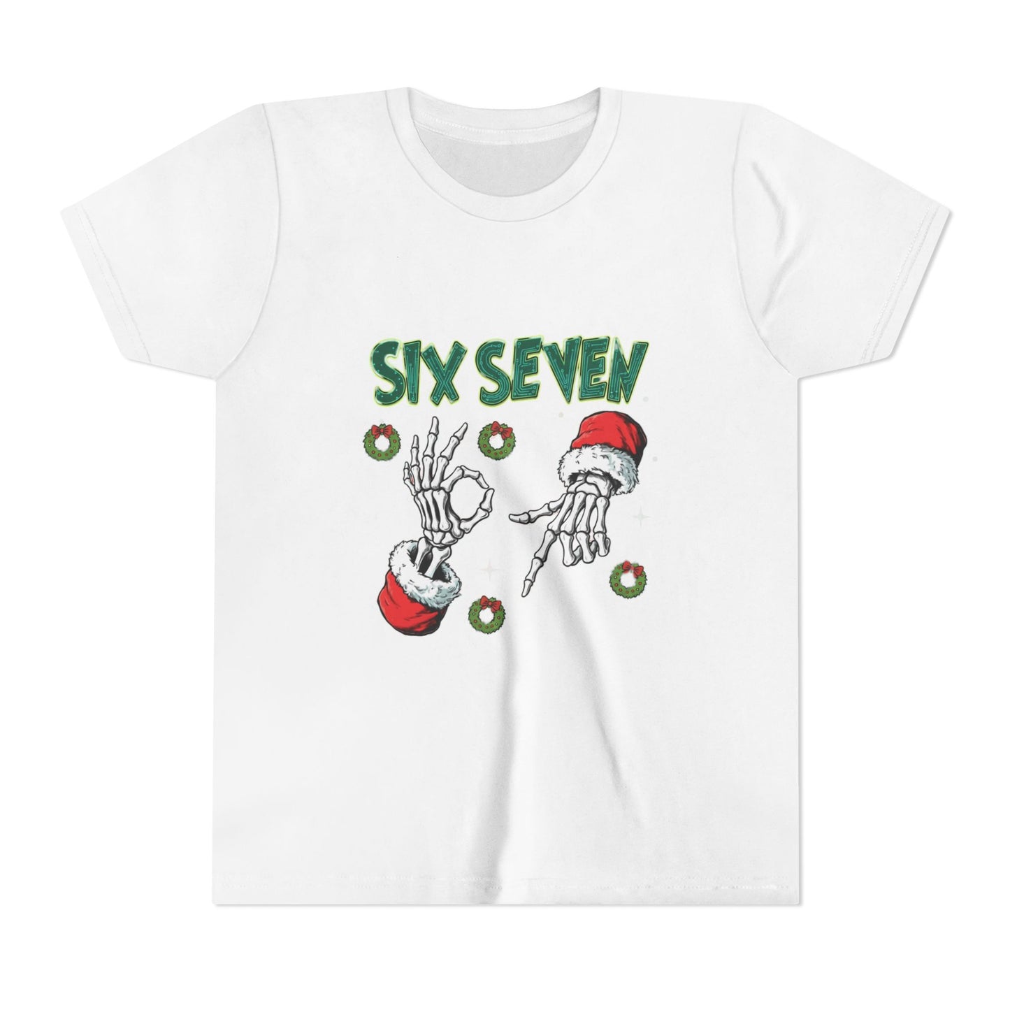 Six Seven Skeleton Hands Youth Tee | Christmas Santa Wreaths