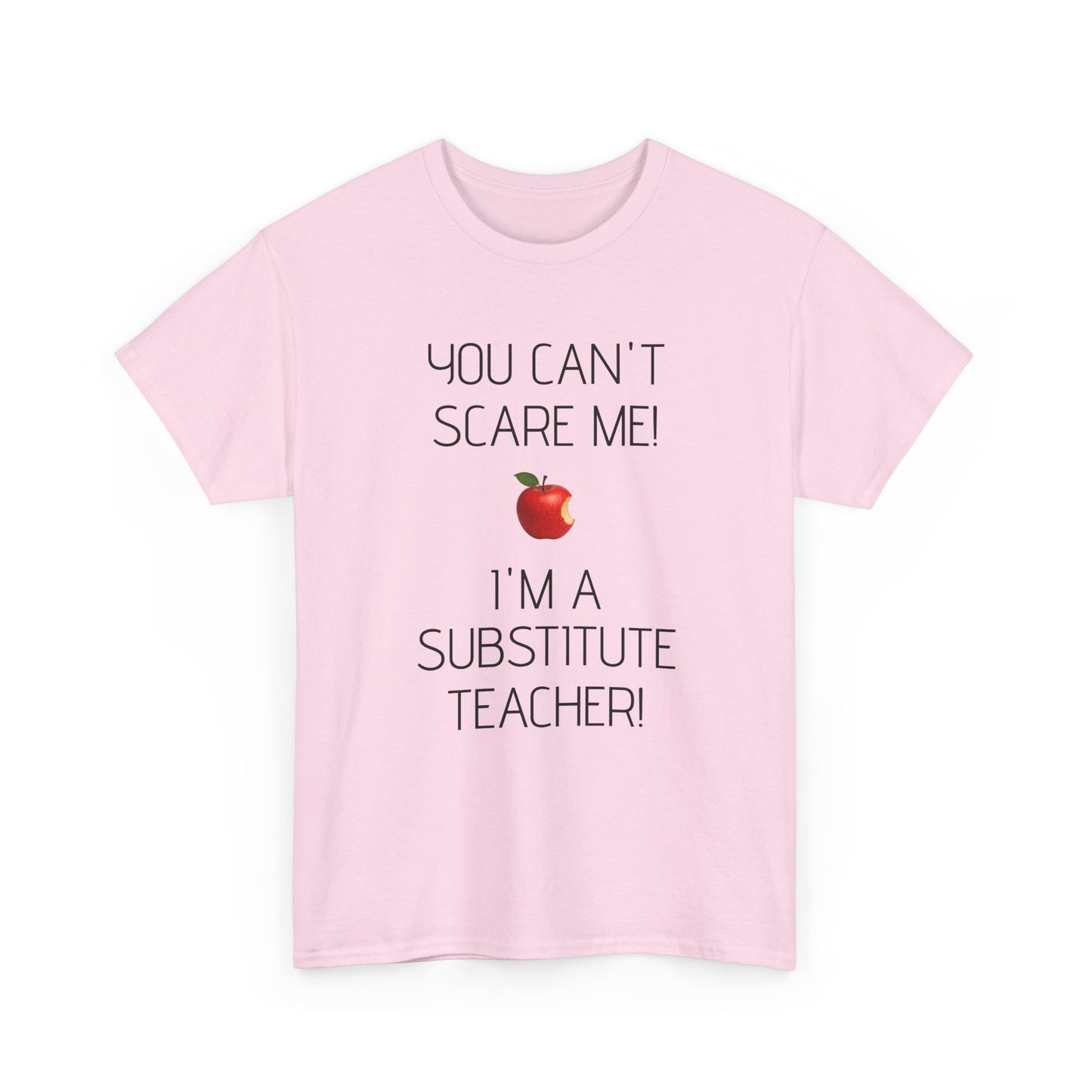 Substitute Teacher Tee: Fun Humor Shirt, Teacher Gift, Classroom Apparel, Educational Humor Tee, Back to School Wear