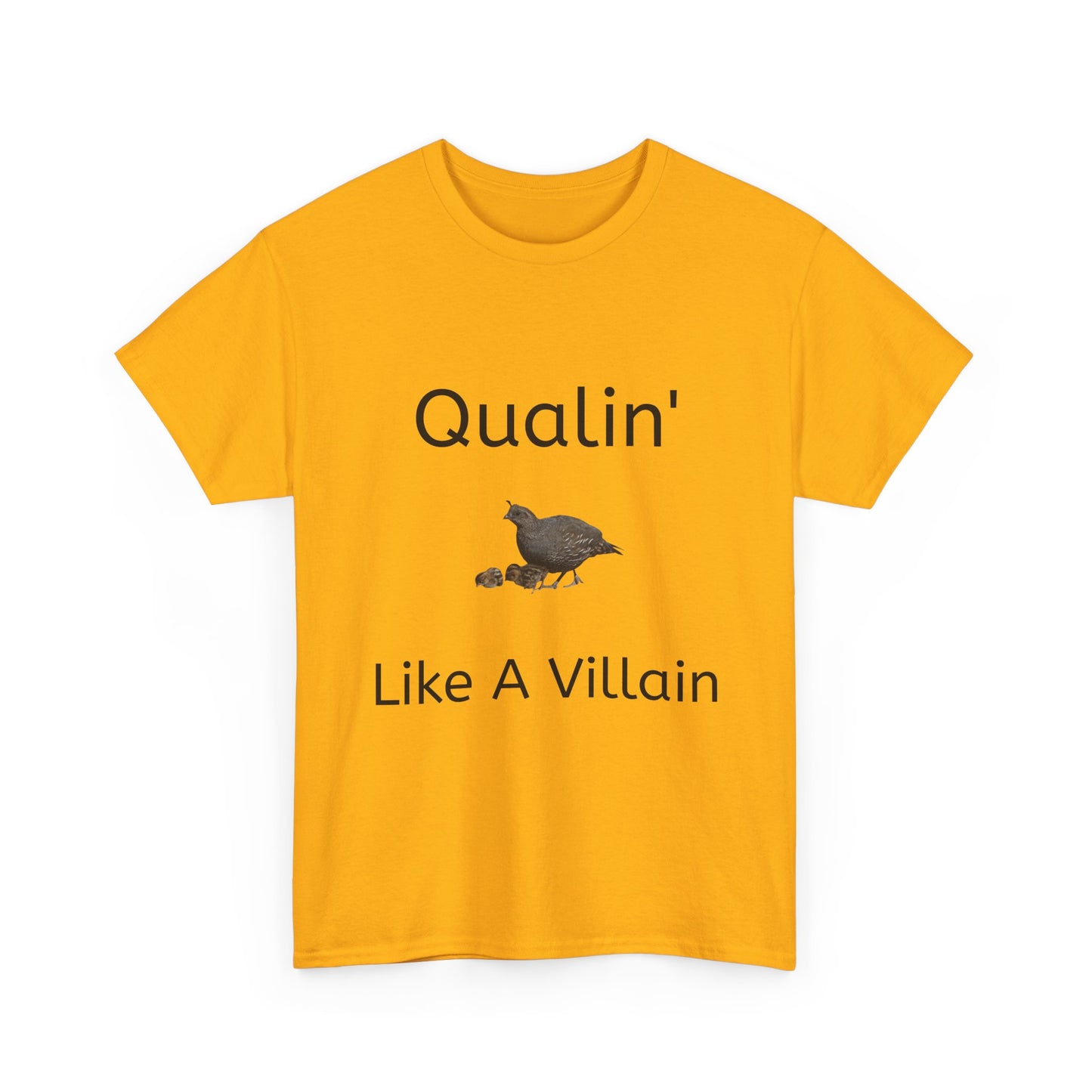 Qualin' Like A Villain Unisex Tee - Funny Quote T-Shirt, Gift for Bird Lovers, Casual Wear, Trendy Style, Birthday Present